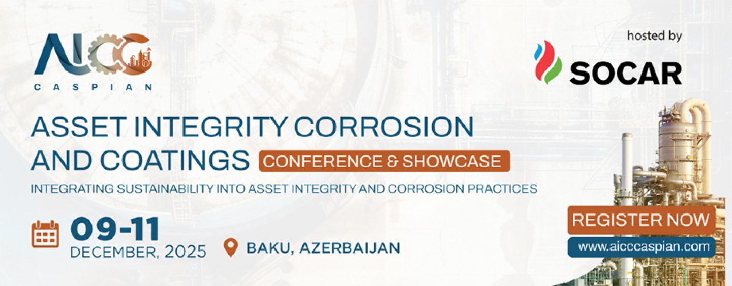 Asset Integrity Corrosion and Coatings Conference and Showcase
