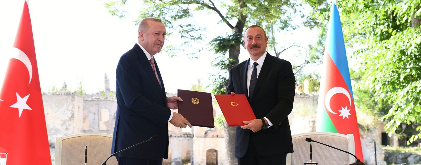 Azerbaijan and Turkey Signed a Military Alliance – on the Shusha Declaration