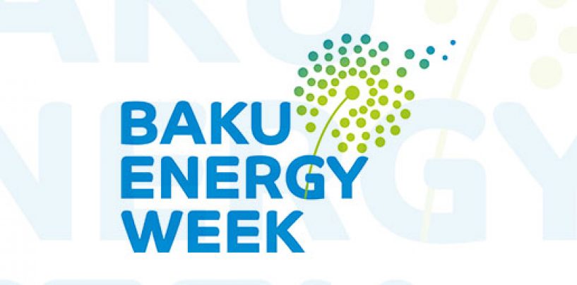Baku Energy Week: Important Event in Region’s Energy Sector